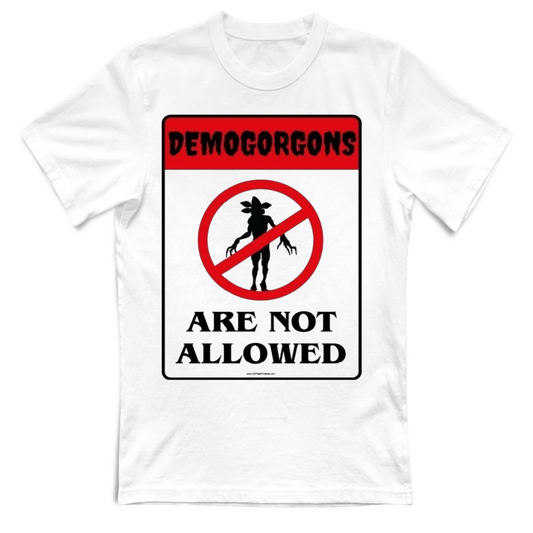 T-Shirt Unisex Adulti e Bambini Stranger Things Demogorgon Are Not Allowed